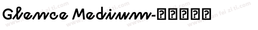 Glence Medium字体转换